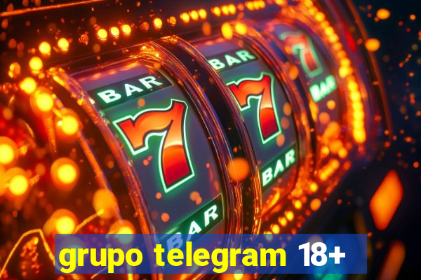 grupo telegram 18+